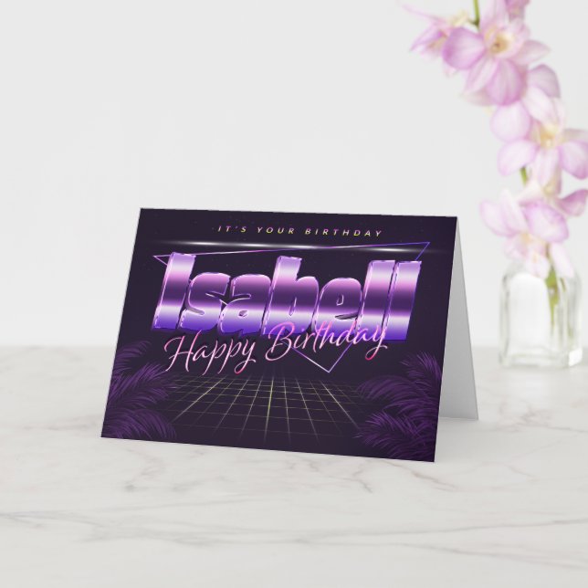 Isabell Name First Name pura retro Map Birthday Card (Orchid)