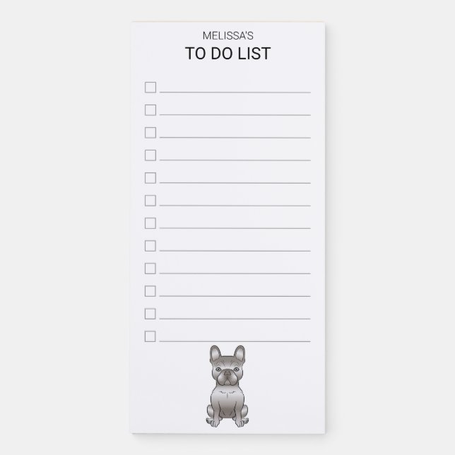 Isabella French Bulldog / Frenchie Dog To Do List Magnetic Notepad (Front)