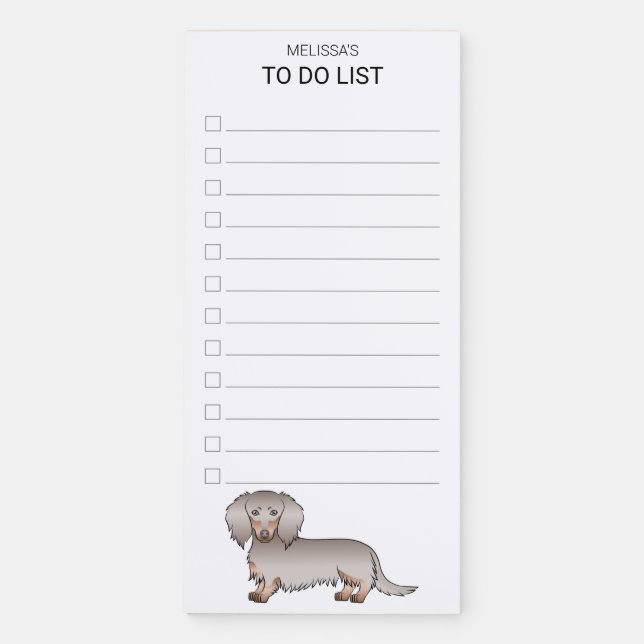 Isabella & Tan Long Hair Dachshund Dog To Do List Magnetic Notepad (Front)