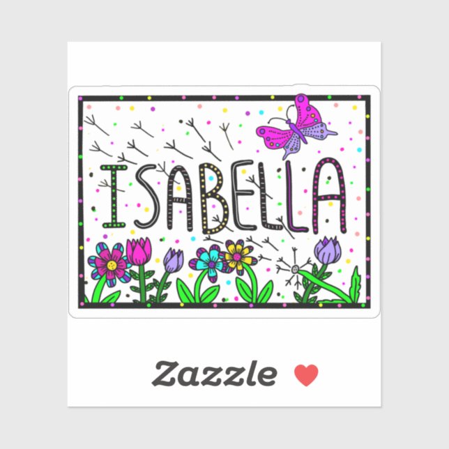 Isabella - The Name Isabella Whimsical Drawing Sticker (Sheet)