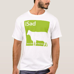 iSad Cow Vegan or Vegetarian T-shirt