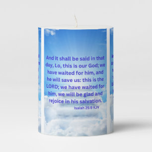 Isaiah 25:9 KJV Bible Verse Pic Pillar Candle