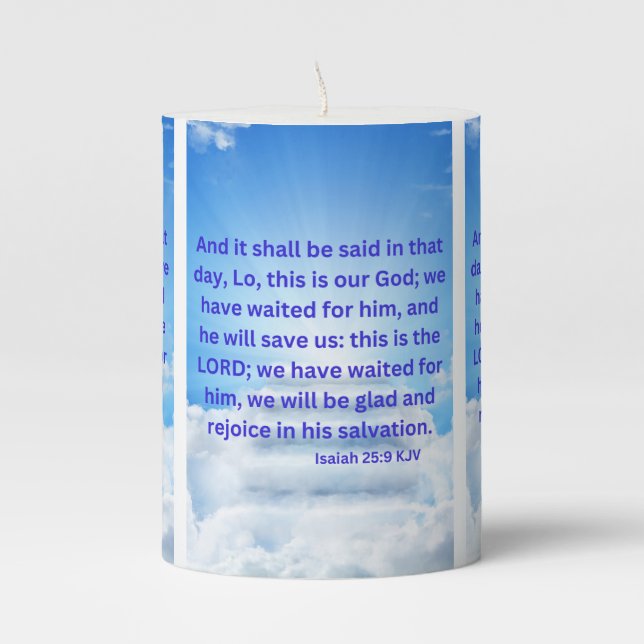 Isaiah 25:9 KJV Bible Verse Pic Pillar Candle (Front)