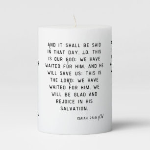 Isaiah 25:9 KJV Bible Verse Pillar Candle