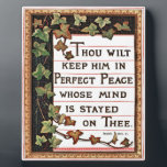 Isaiah 26:3 Victorian Scripture Plaque<br><div class="desc">Isaiah 26:3-Thou wilt keep him in perfect peace whose mind is stayed on thee.</div>