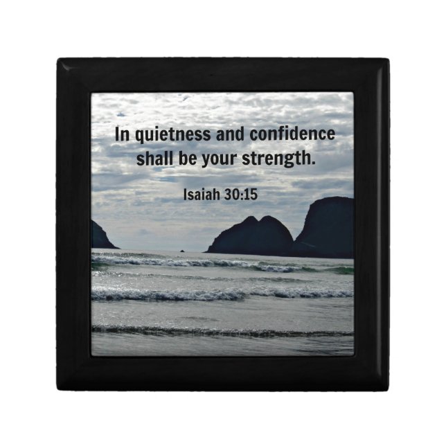 Isaiah 30:15 In quietness and confidence shall be Gift Box (Front)