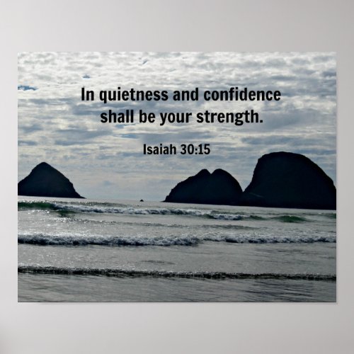 Isaiah 3015 In quietness and confidence shall be Poster