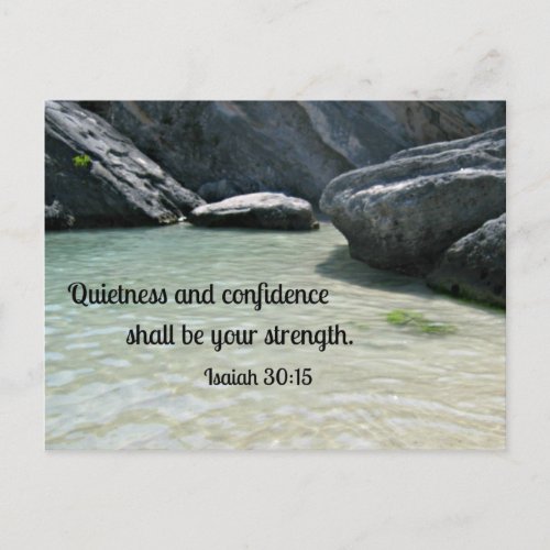 Isaiah 3015 Quietness and confidence shall Postcard