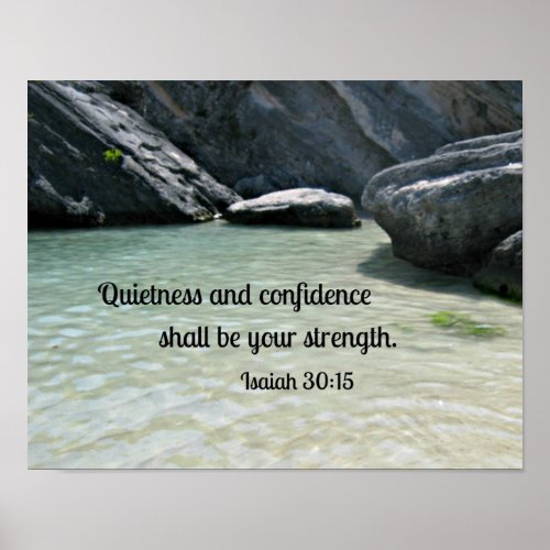 Isaiah 3015 Quietness and confidence shall Poster