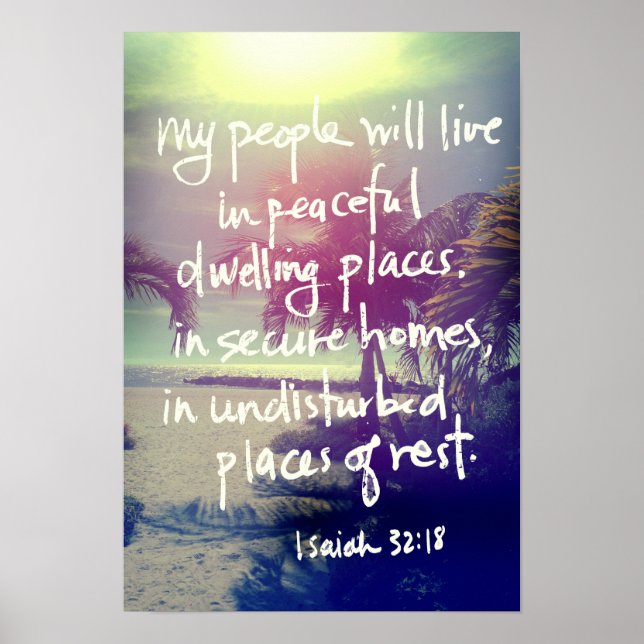 Isaiah 32:18 Poster (Front)