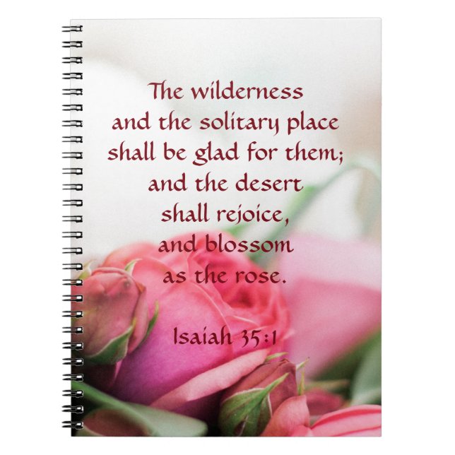 Isaiah 35:1 - the desert shall rejoice and blossom notebook (Front)
