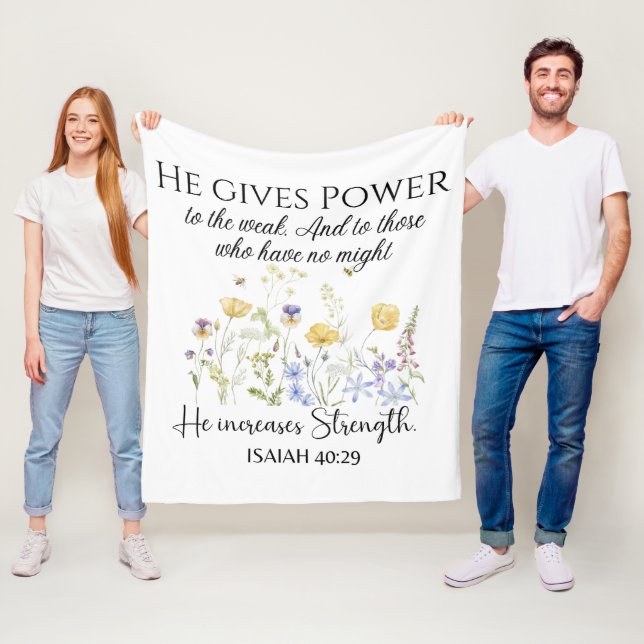Isaiah 40:29 He gives power Wildflowers Scripture Fleece Blanket (In Situ)