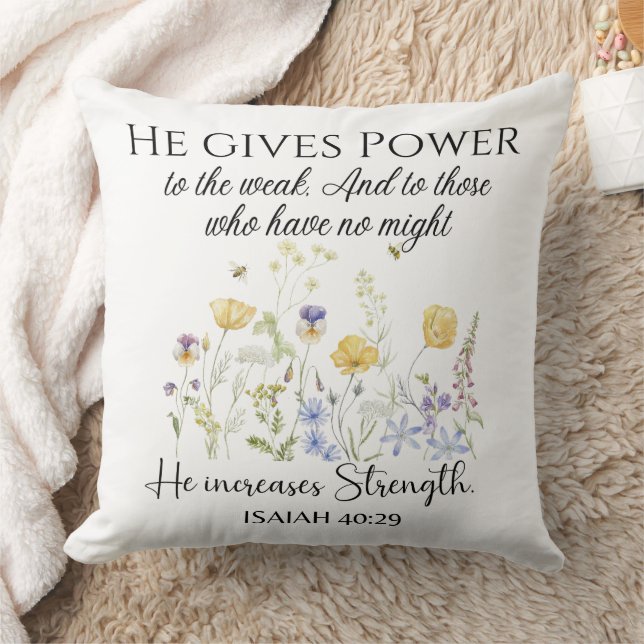 Isaiah 40:29 He gives power Wildflowers Scripture Throw Pillow (Blanket)