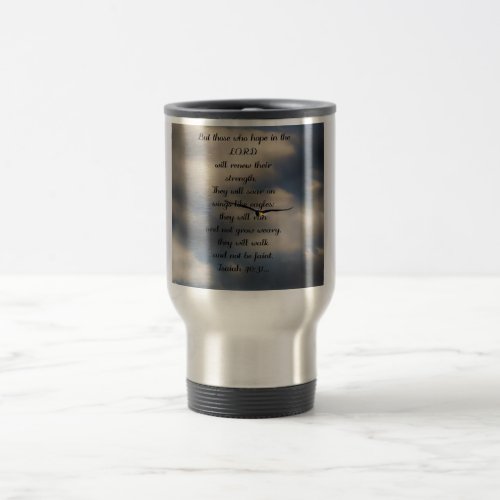 Isaiah 4031 Custom Christian Bible Verse Gift Travel Mug