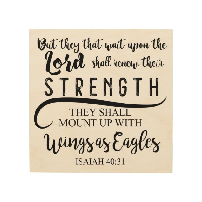 Isaiah 40:31 KJV Wood Wall Decor (Front)