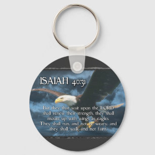 ISAIAH 40:31 Mount up with wings as EAGLES Keychain
