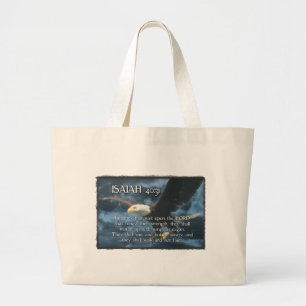 ISAIAH 40:31  Mount up with wings as EAGLES Large Tote Bag