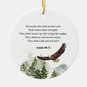 Isaiah 40:31 Mount up with wings like eagles Ceramic Ornament