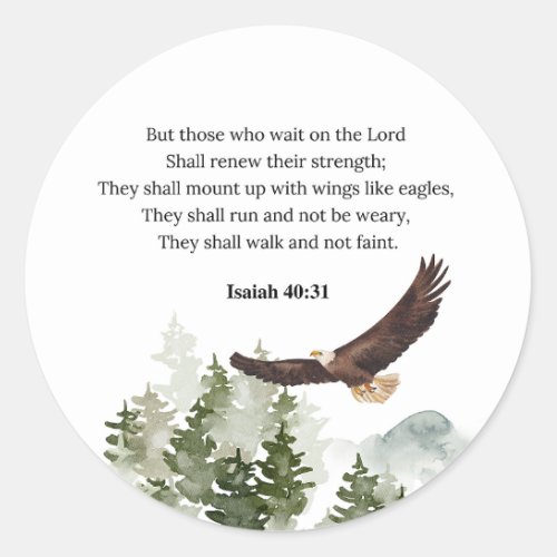 Isaiah 4031 Mount up with wings like eagles Classic Round Sticker