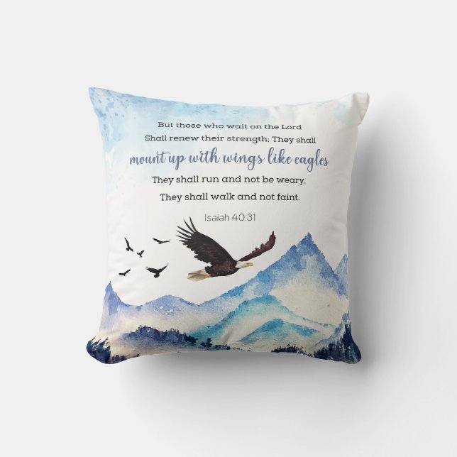 Isaiah 40:31 Mount up with wings like eagles Throw Pillow (Front)