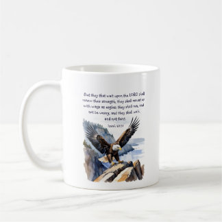 Isaiah 40:31 They that wait upon the Lord Coffee Mug