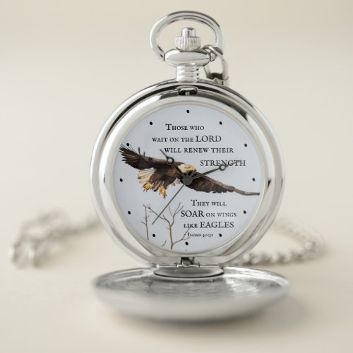 Isaiah 4031 Those who wait on the Lord Bible Pocket Watch