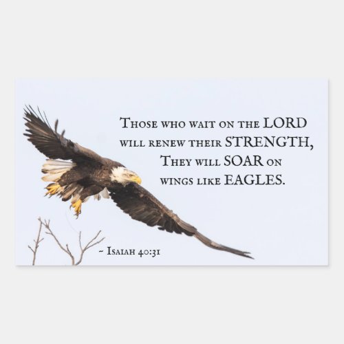Isaiah 4031 Those who wait on the Lord Bible Rectangular Sticker
