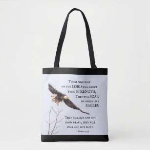 Isaiah 40:31 Those who wait on the Lord, Bible Tote Bag