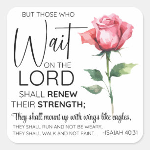 Isaiah 40:31 Those who Wait on the Lord Flower Square Sticker