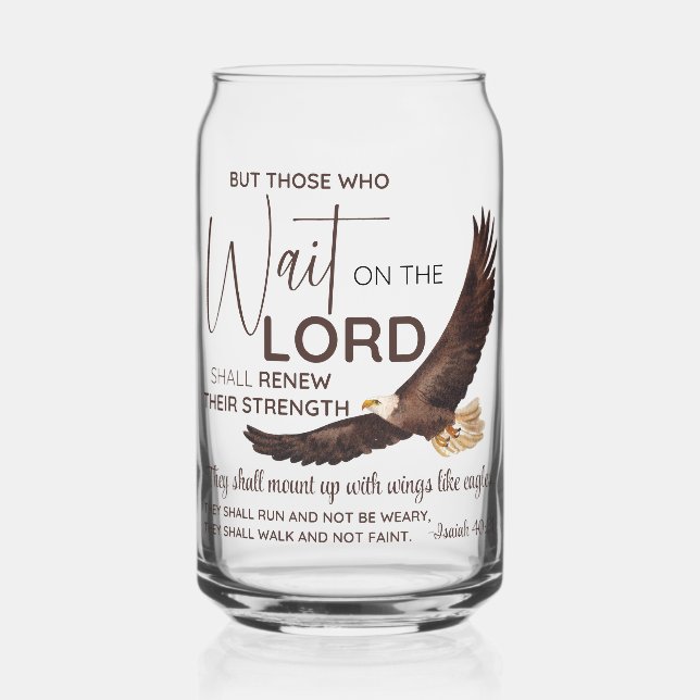 Isaiah 40:31 Those who Wait on the Lord Scripture Can Glass (Front)