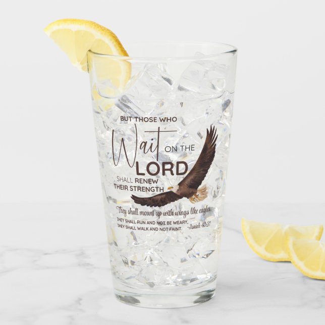 Isaiah 40:31 Those who Wait on the Lord Scripture Glass (Front Ice)