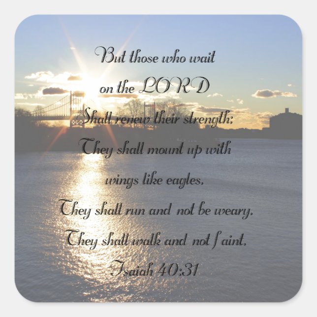 Isaiah 40:31...wings like eagles... square sticker (Front)