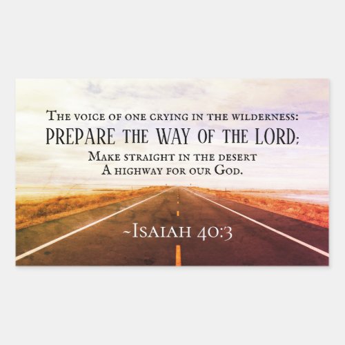 Isaiah 403_5 Prepare the way of the Lord Bible Rectangular Sticker