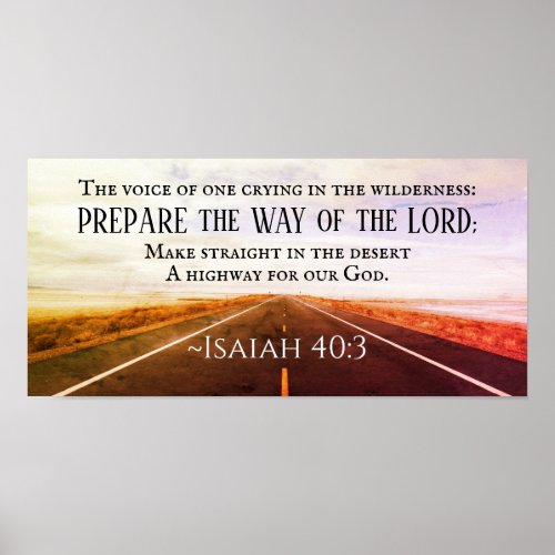 Isaiah 403 Prepare the way of the Lord Bible Poster