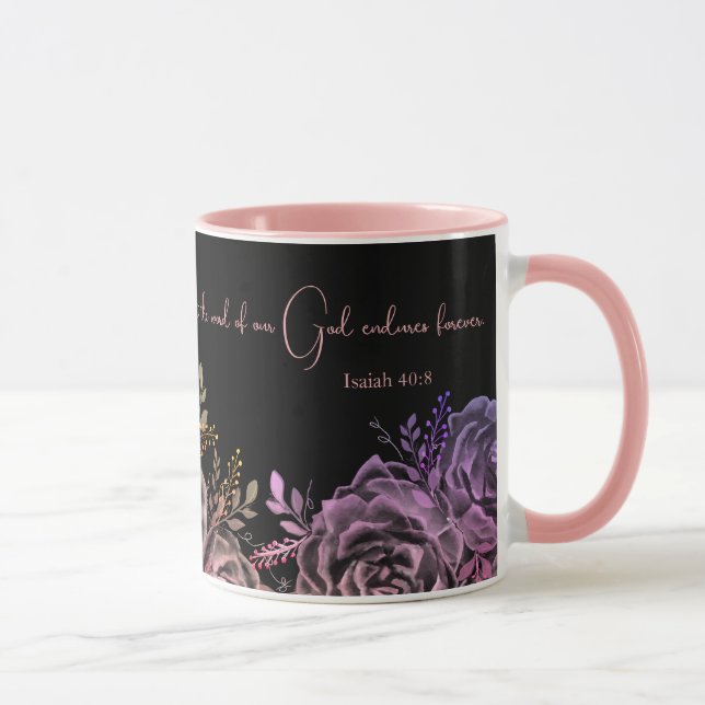 Isaiah 40:8 Scripture Pink and Black Rose Floral  Mug (Right)