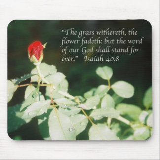 Isaiah 40:8 Scripture poster (red rose bud) Mouse Pad