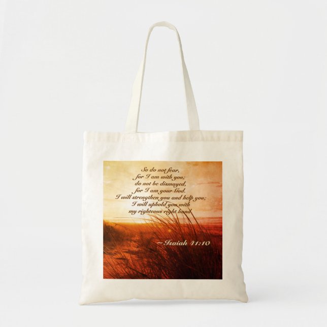 Isaiah 41:10 Bible Verse Do not fear I am with you Tote Bag (Front)