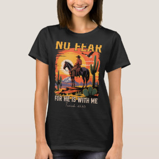 Isaiah 41_10 Cowboy Bible Verse Christian Western T-Shirt