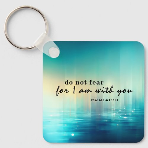Isaiah 4110 Do Not Fear Bible Verse Blue Abstract Keychain