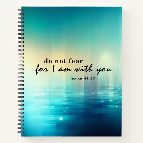 Isaiah 4110 Do Not Fear Bible Verse Blue Abstract Notebook