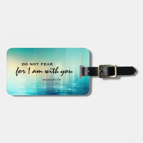 Isaiah 4110 Do Not Fear Bible Verse Christian Luggage Tag