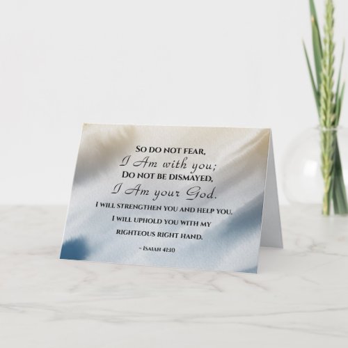 Isaiah 4110 Do not fear for I am with you Bible Card