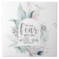 Isaiah 41:10 Do not fear I am with you Bible Verse