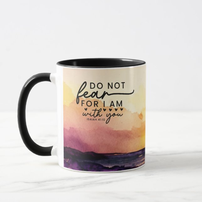 Isaiah 41:10 Do not fear I am with you Bible Verse Mug (Left)