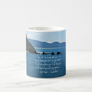 Isaiah 41:10 Fear not for I am with you... Coffee Mug