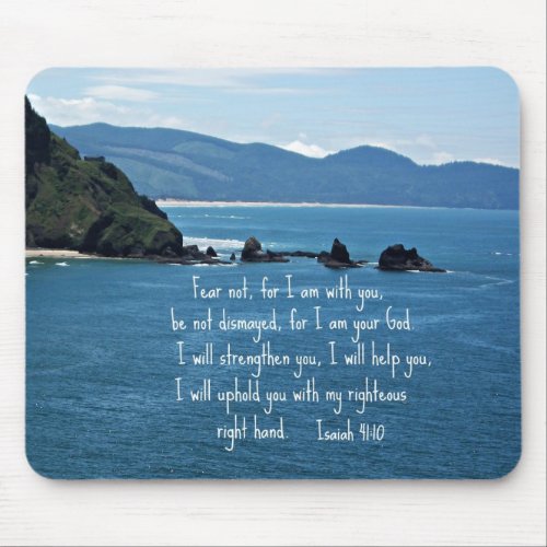 Isaiah 4110 Fear not for I am with you Mouse Pad