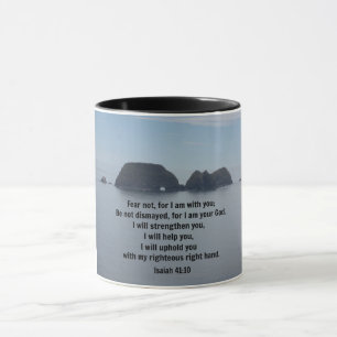 Isaiah 41:10 Fear not, for I am with you Mug