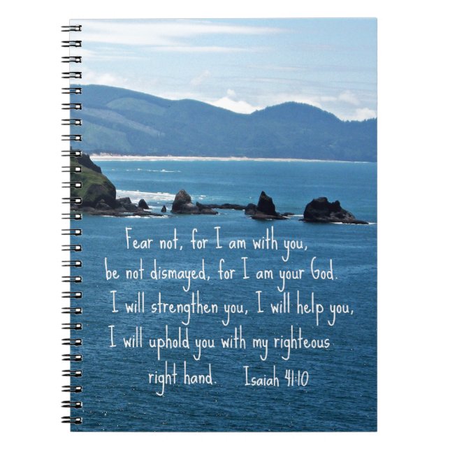 Isaiah 41:10 Fear not for I am with you... Notebook (Front)