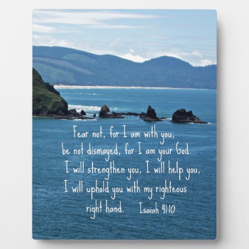 Isaiah 4110 Fear not for I am with you Plaque