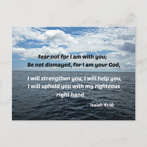 Isaiah 4110 Fear not for I am with you Postcard